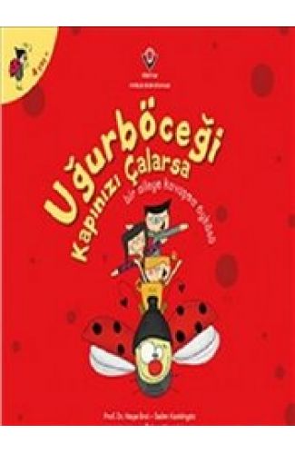 Uğurböceği Kapınızı Çalarsa