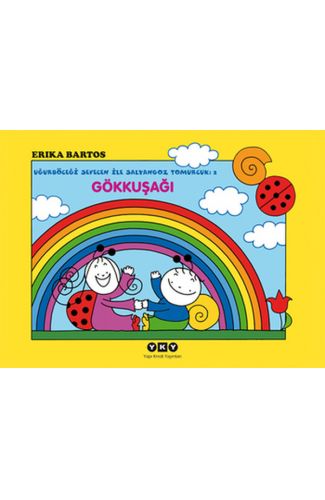 Uğurböceği Sevecen ile Salyangoz Tomurcuk 02 - Gökkuşağı