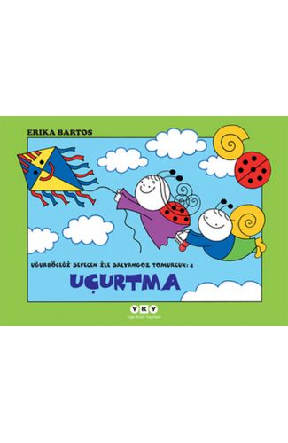 Uğurböceği Sevecen ile Salyangoz Tomurcuk 04 - Uçurtma