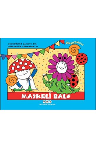 Uğurböceği Sevecen ile Salyangoz Tomurcuk 21 - Maskeli Balo