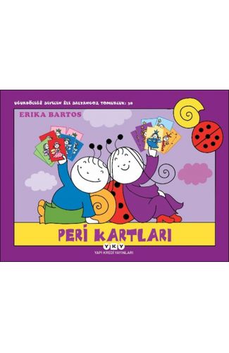 Uğurböceği Sevecen ile Salyangoz Tomurcuk 38: Peri Kartları