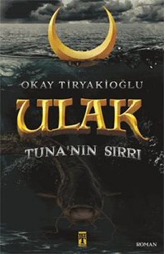 Ulak 2 - Tuna'nın Sırrı
