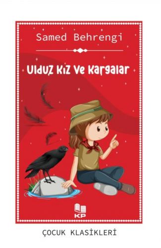 Ulduz Kız Ve Kargalar