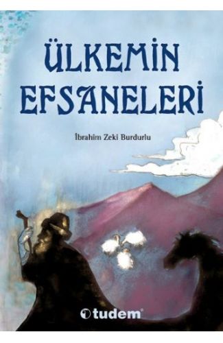 Ülkemin Efsaneleri