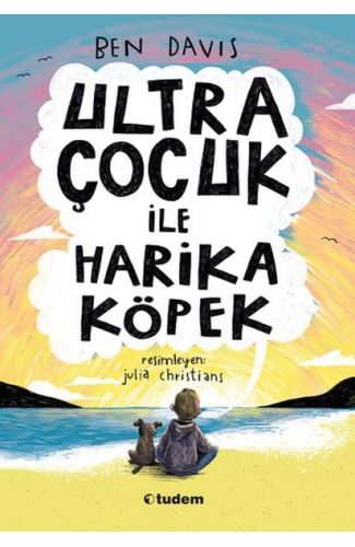 Ultra Çocuk ile Harika Köpek