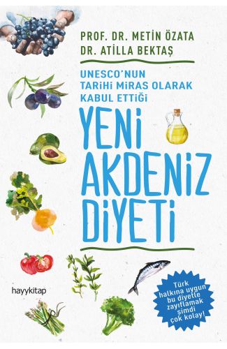 UNESCO'nun Tarihi Miras Olarak Kabul Ettiği Yeni Akdeniz Diyeti