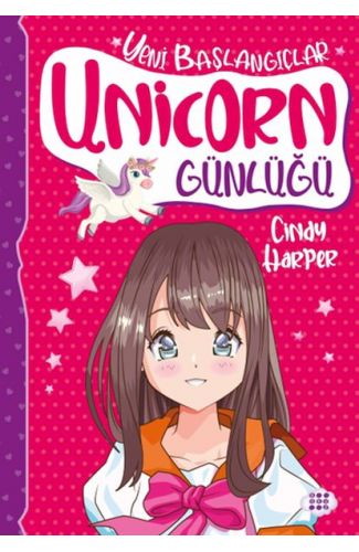 Unicorn Günlüğü 1 – Yeni Başlangıçlar