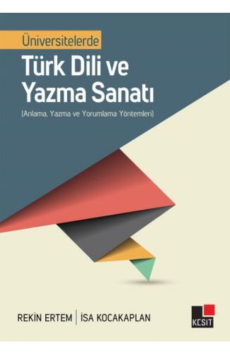 Üniversitelerde Türk Dili ve Yazma Sanatı