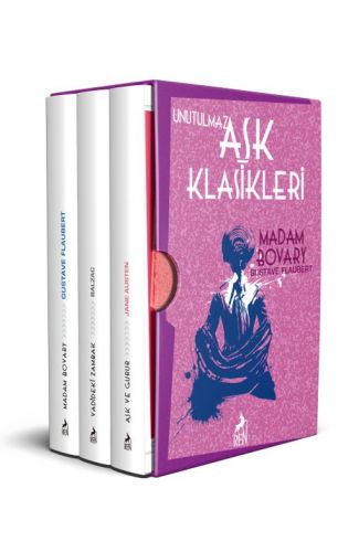 Unutulmaz Aşk Klasikleri - Aşk ve Gurur, Vadideki Zambak, Madam Bovary