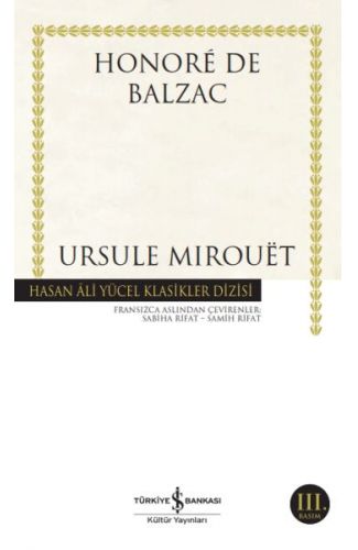 Ursule Mirouet - Hasan Ali Yücel Klasikleri