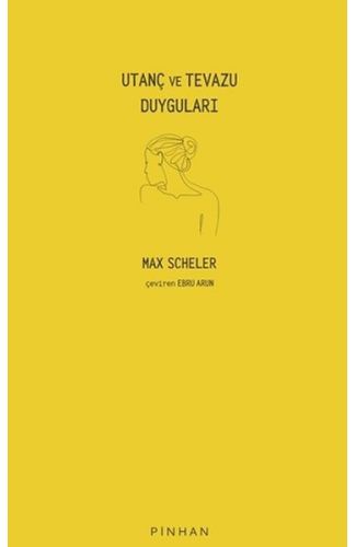 Utanç ve Tevazu Duyguları
