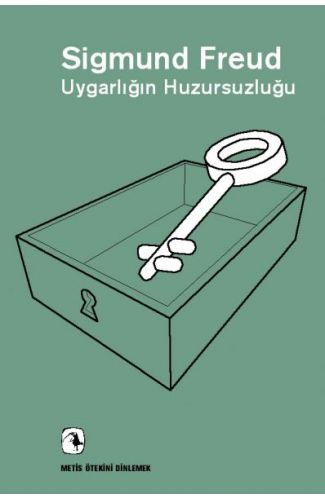 Uygarlığın Huzursuzluğu