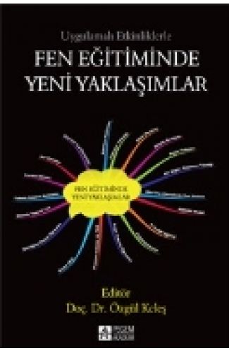 Uygulamalı Etkinliklerle Fen Eğitiminde Yeni Yaklaşımlar