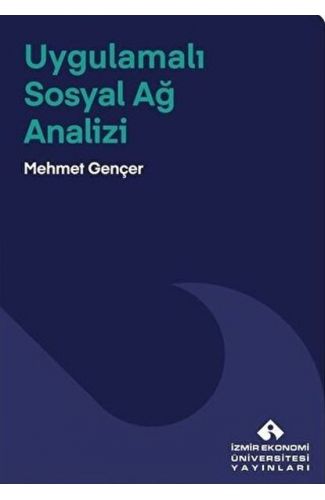 Uygulamalı Sosyal Ağ Analizi