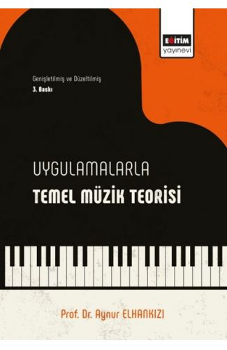 Uygulamalı Temel Müzik Bilgileri