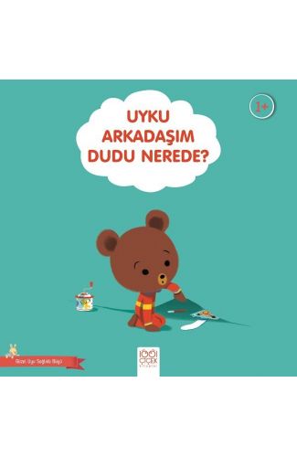 Uyku Arkadaşım Dudu Nerede?