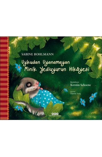 Uykudan Uyanamayan Minik Yediuyurun Hikâyesi