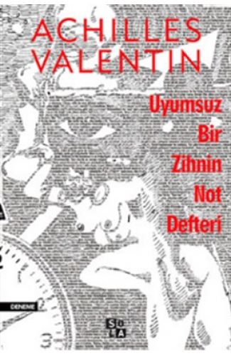 Uyumsuz Bir Zihnin Not Defteri