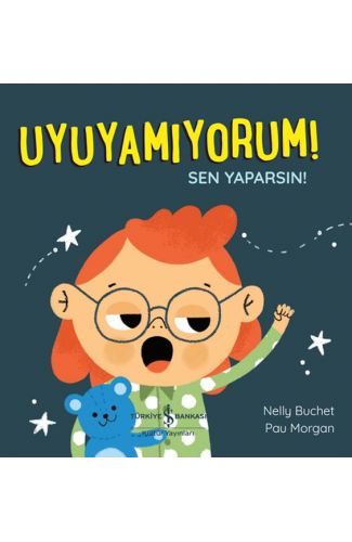 Uyuyamıyorum! Sen Yaparsın!