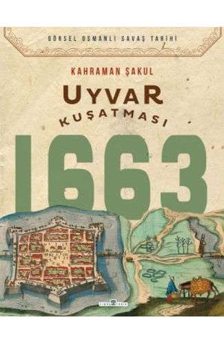 Uyvar Kuşatması 1663