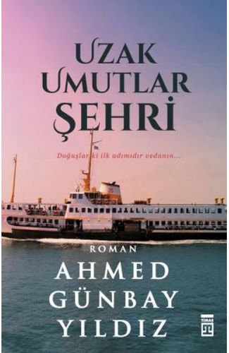 Uzak Umutlar Şehri
