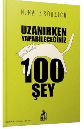 Uzanırken Yapabileceğiniz 100 Şey