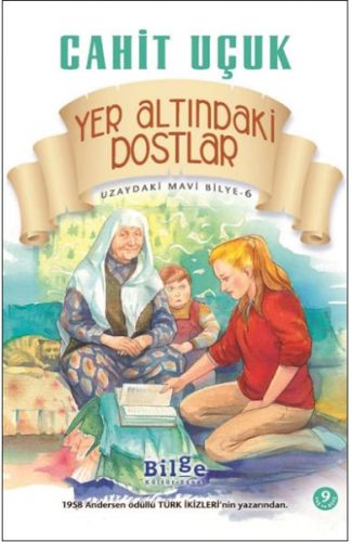 Uzaydaki Mavi Bilye 6 Yeraltındaki Dostlar