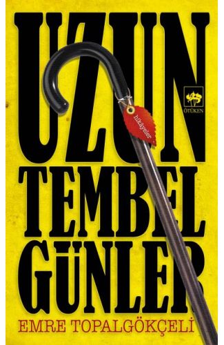 Uzun Tembel Günler