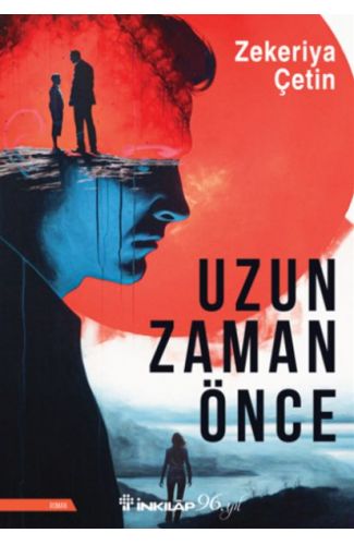 Uzun Zaman Önce