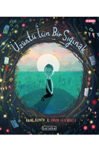 Üzüntü İçin Bir Sığınak