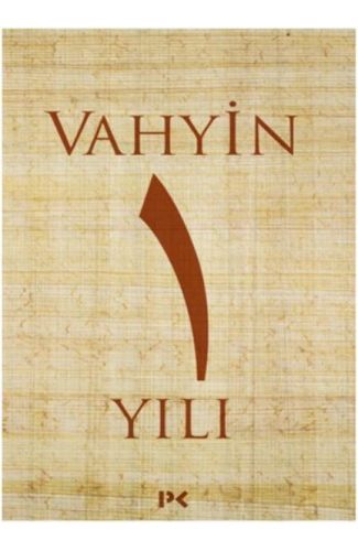 Vahyin 1. Yılı