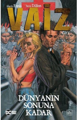 Vaiz Cilt 2: Dünyanın Sonuna Kadar