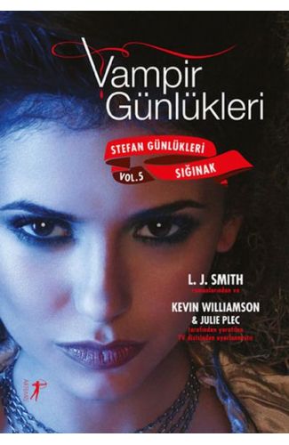 Vampir Günlükleri - Stefan Günlükleri Vol: 5 - Sığınak