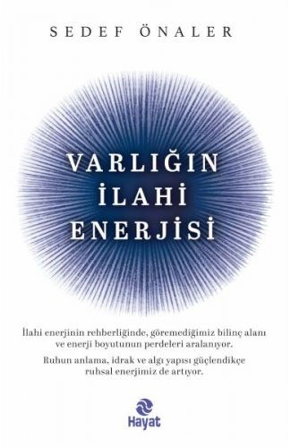 Varlığın İlahi Enerjisi