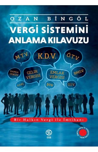 Vergi Sistemini Anlama Kılavuzu