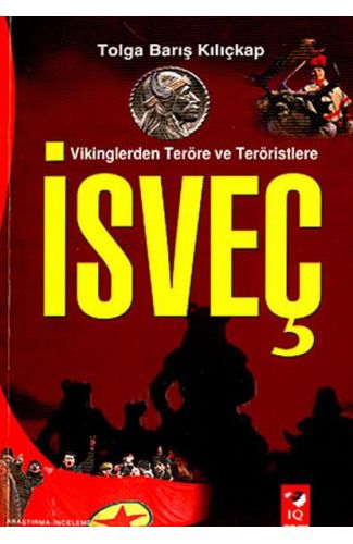 Vikinglerden Terör ve Teröristlere : İsveç