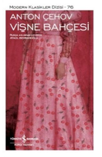 Vişne Bahçesi - Modern Klasikler Dizisi
