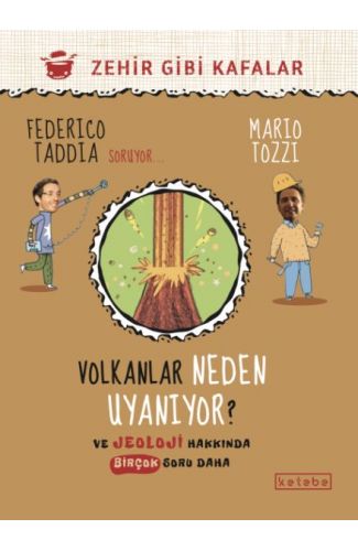 Volkanlar Neden Uyanıyor ?