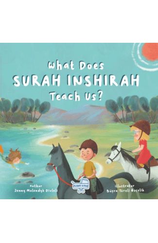 What Does Sureh Inshırah Teach Us (İngilizce İnşirah Sûresi Bize Ne Anlatıyor?)