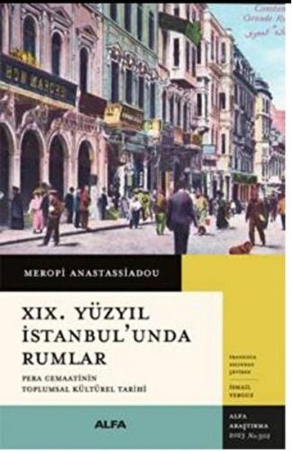 XIX. Yüzyıl İstanbul’unda Rumlar
