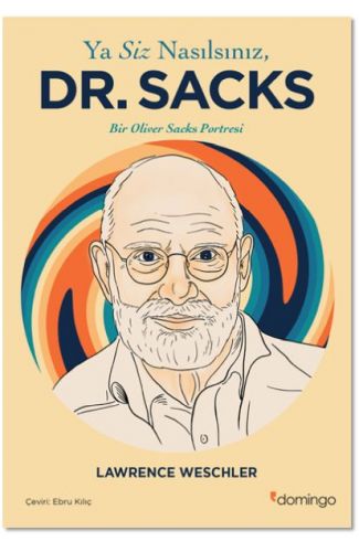 Ya Siz Nasılsınız, Dr. Sacks?