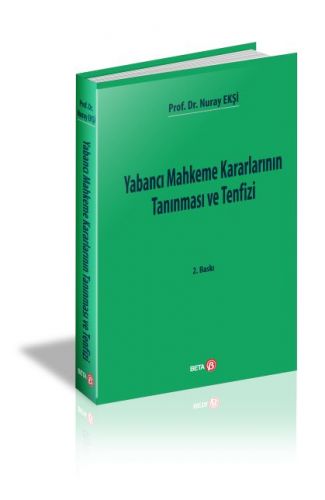 Yabancı Mahkeme Kararlarının Tanınması ve Tenfizi