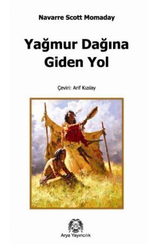 Yağmur Dağına Giden Yol
