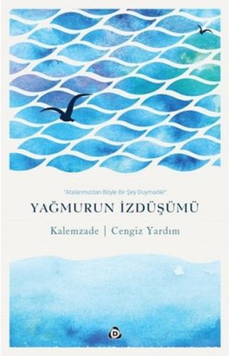 Yağmurun İzdüşümü