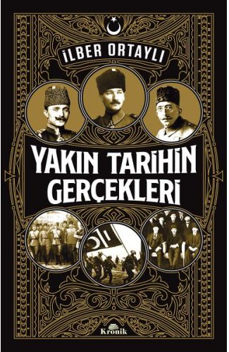 Yakın Tarihin Gerçekleri
