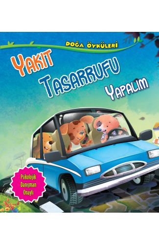 Yakıt Tasarrufu Yapalım - Doğa Öyküleri