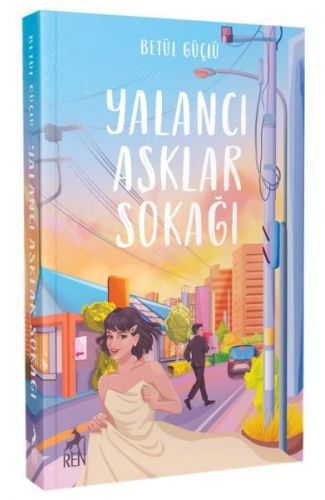 Yalancı Aşklar Sokağı