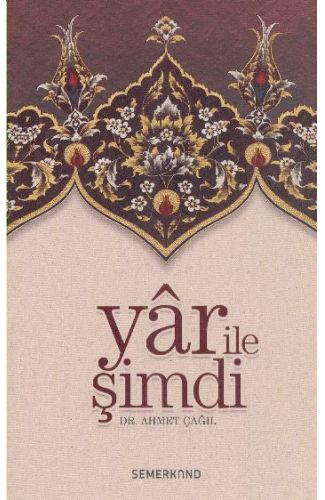 Yar ile Şimdi  Tasavvufi Sohbetler