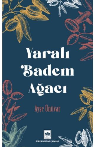Yaralı Badem Ağacı
