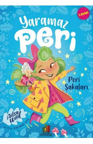 Yaramaz Peri: Peri Şakaları